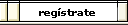Reg&iuacute;strate